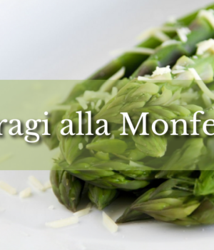 Asparagi alla Monferrina
