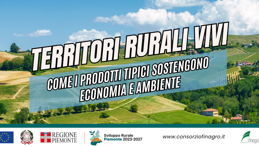 Territori rurali vivi: come i prodotti tipici sostengono economia e ambiente